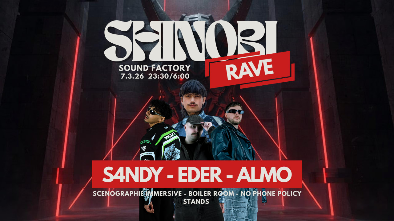 Shinobi Rave - Almo / S4ndy / Eder - Soundfactory