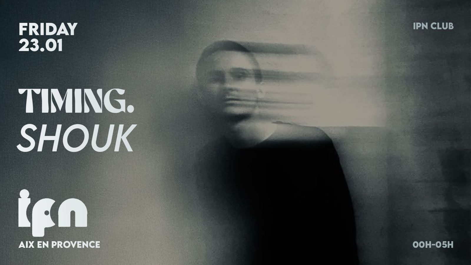 Timing. By Ipn : Shouk