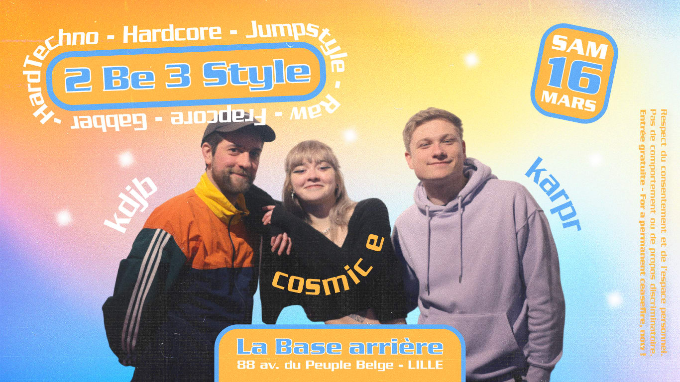 2 Be 3 Style - @La Base Arrière