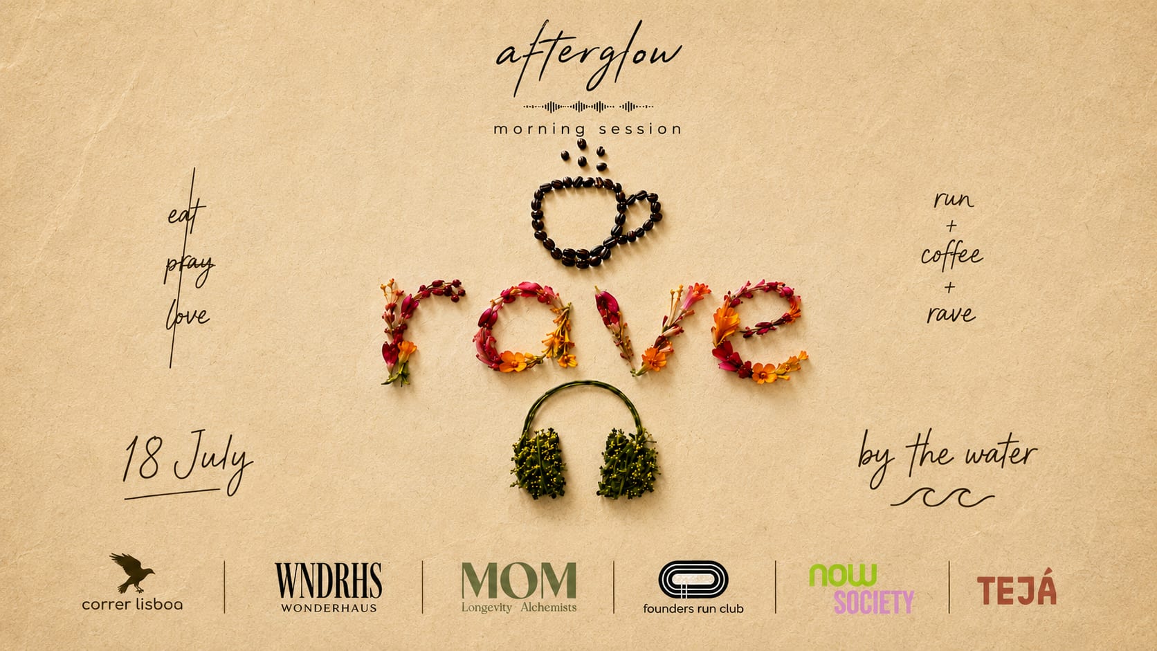 Afterglow Morning · Run · Coffee · Rave · By The Water