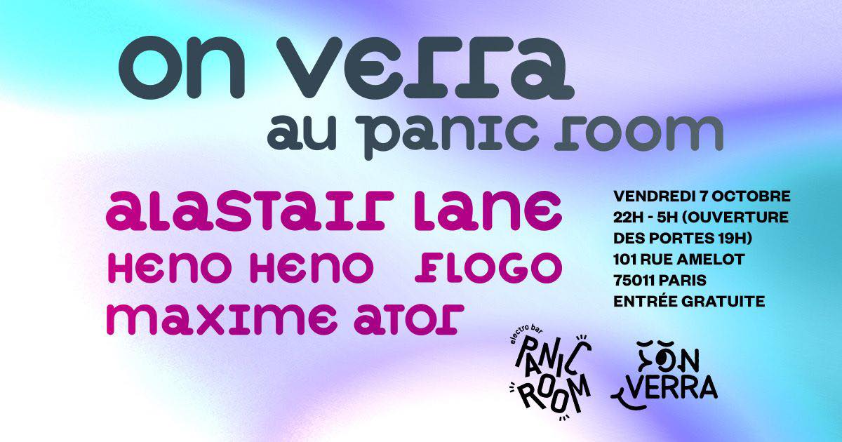 On Verra Au Panic Room W/ Alastair Lane, Heno Heno