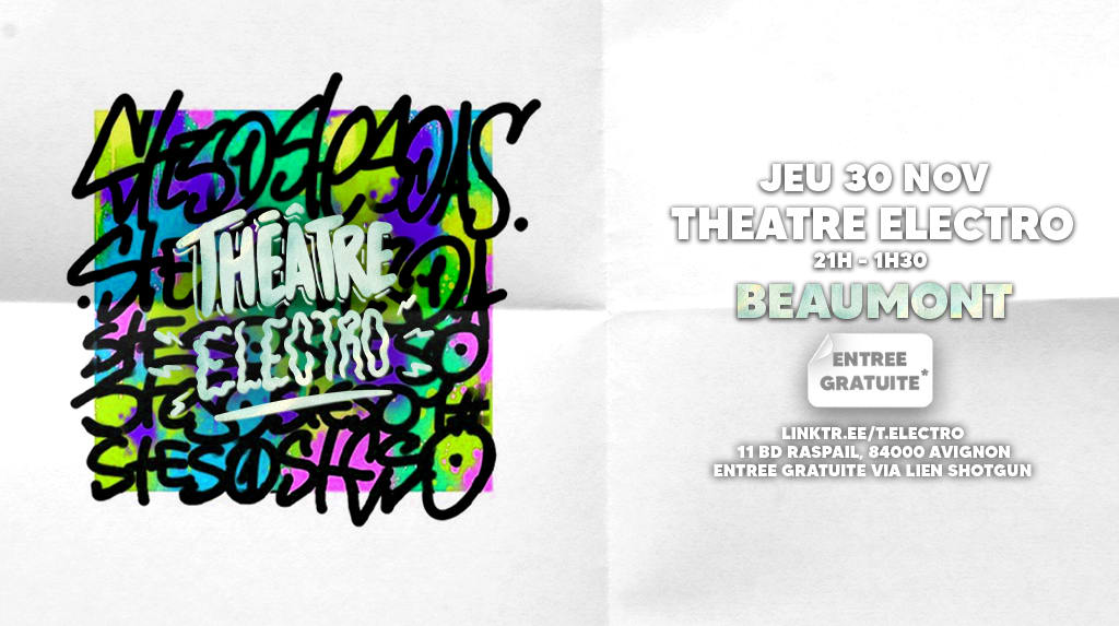 Théâtre Electro Invite Beaumont