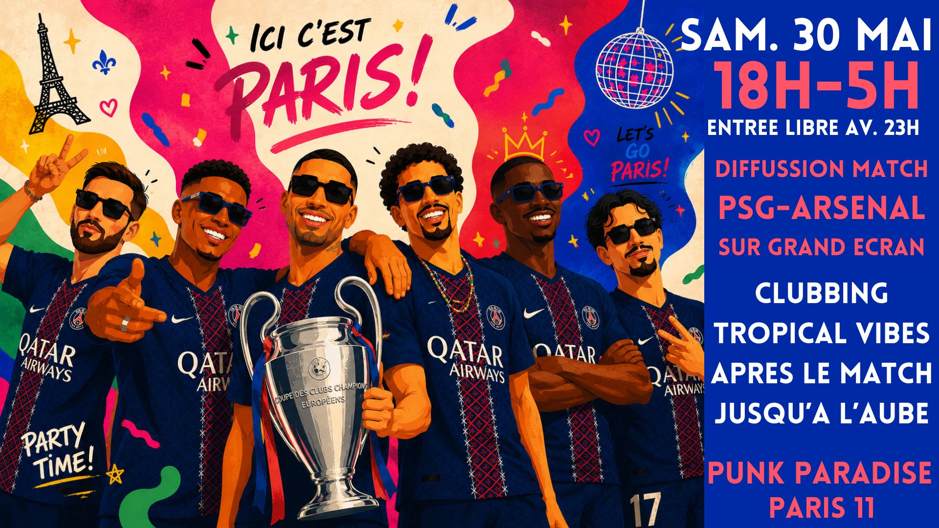 Diffusion Finale Psg Vs Arsenal + Club Tropicalia (Dj Set)