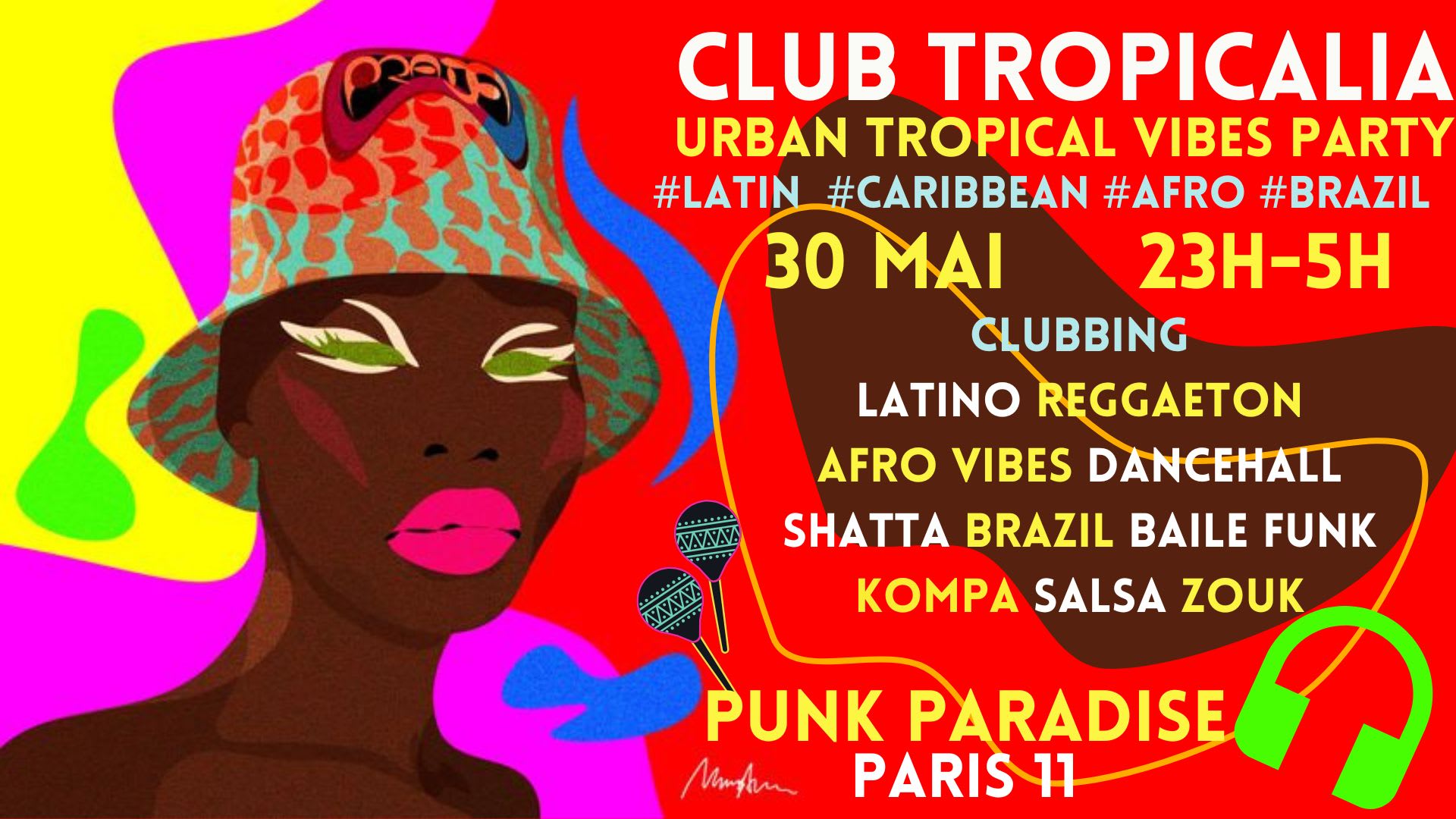 Club Tropicalia 30/5 ~ Afro, Latin, Caribbean, Brazil Vibes!