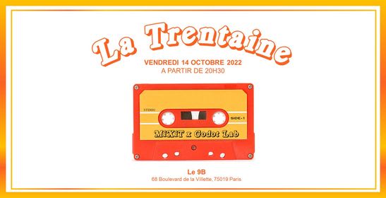 La Trentaine @Le 9b