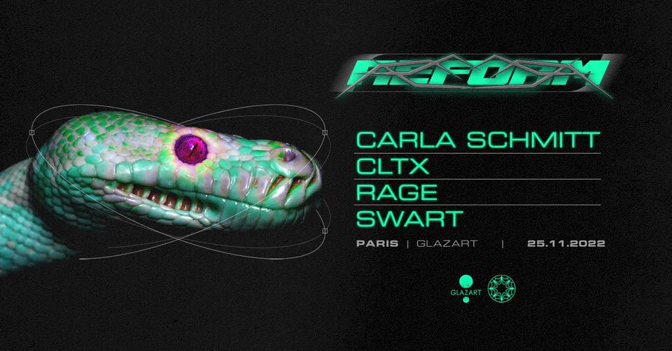 Reform : Cltx, Carla Schmitt, Rage, Swart