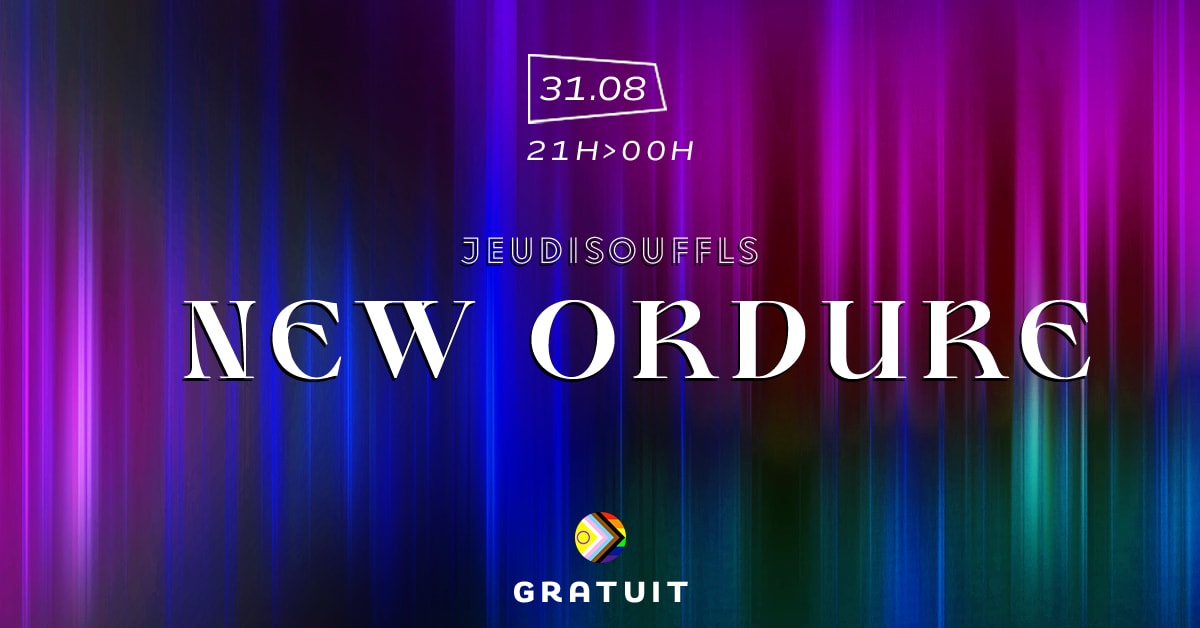 Les Jeudisouffls W/ New Ordure