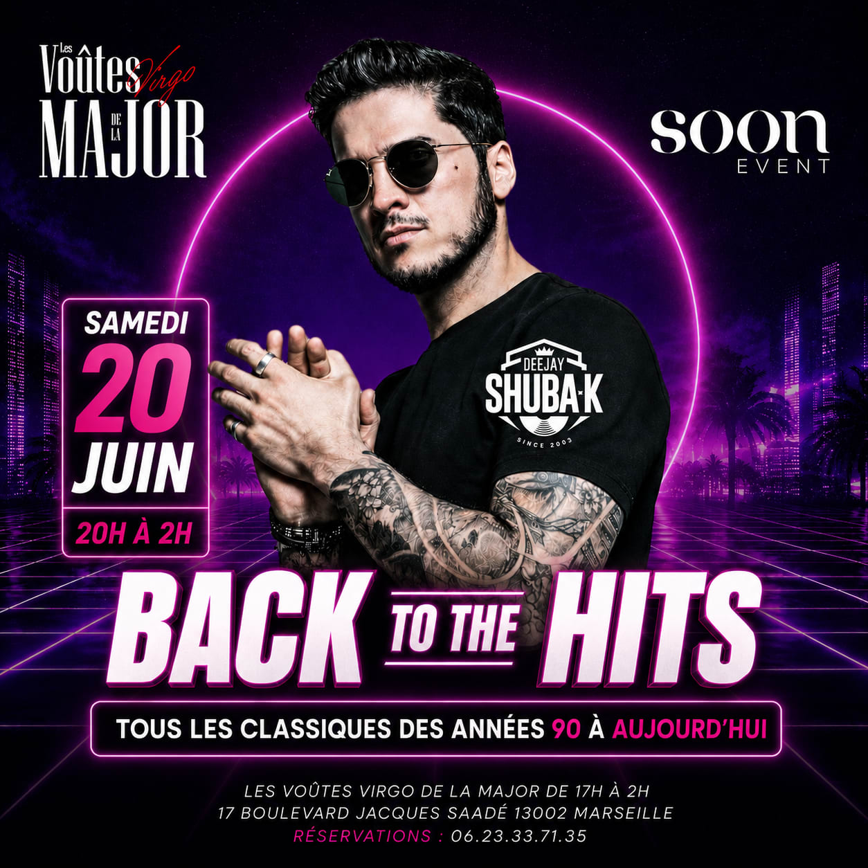 Back To The Hits - Dj Shuba-K - Entrée Gratuite