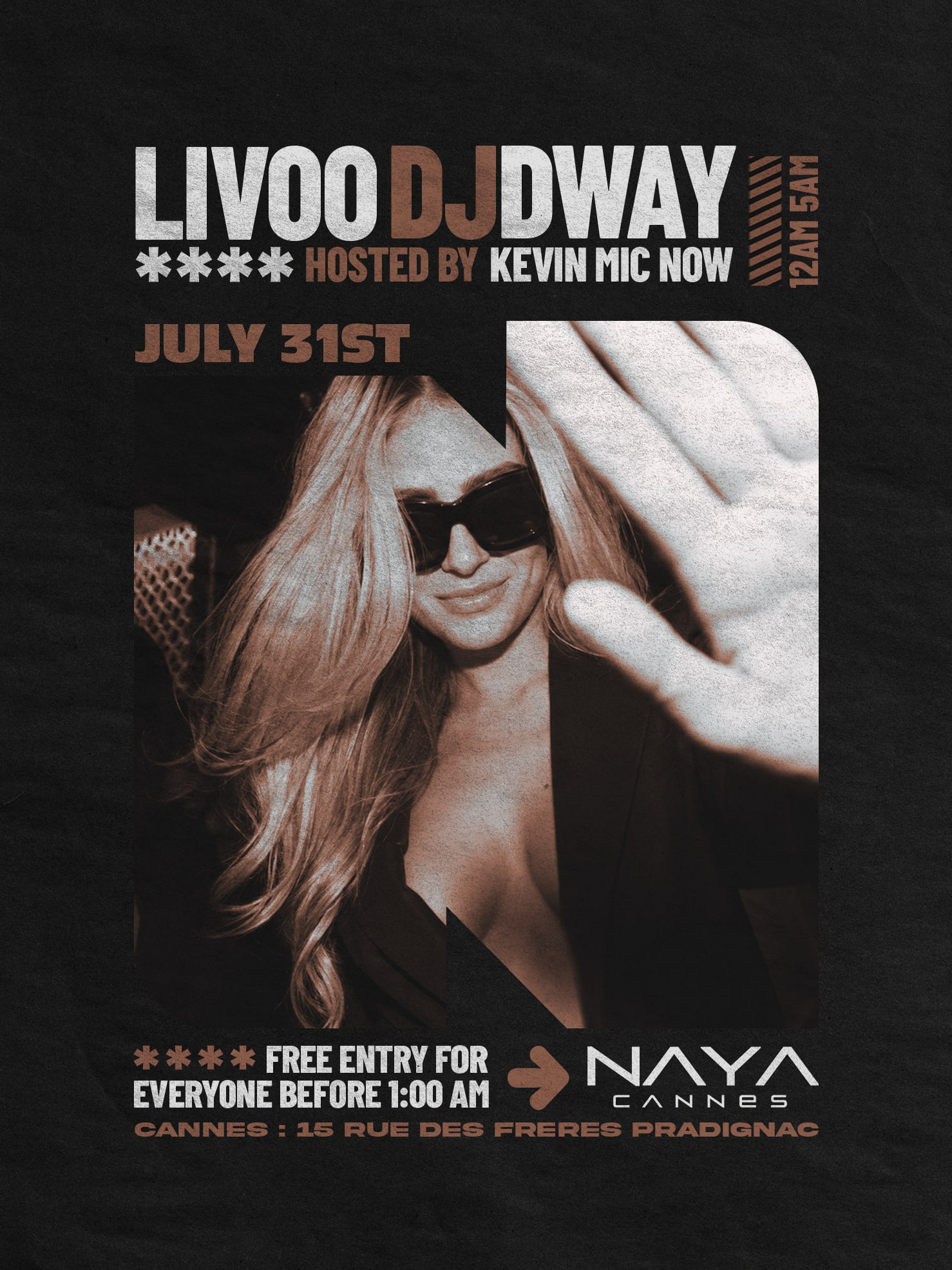 Friday July 31st // Livoo & Dway