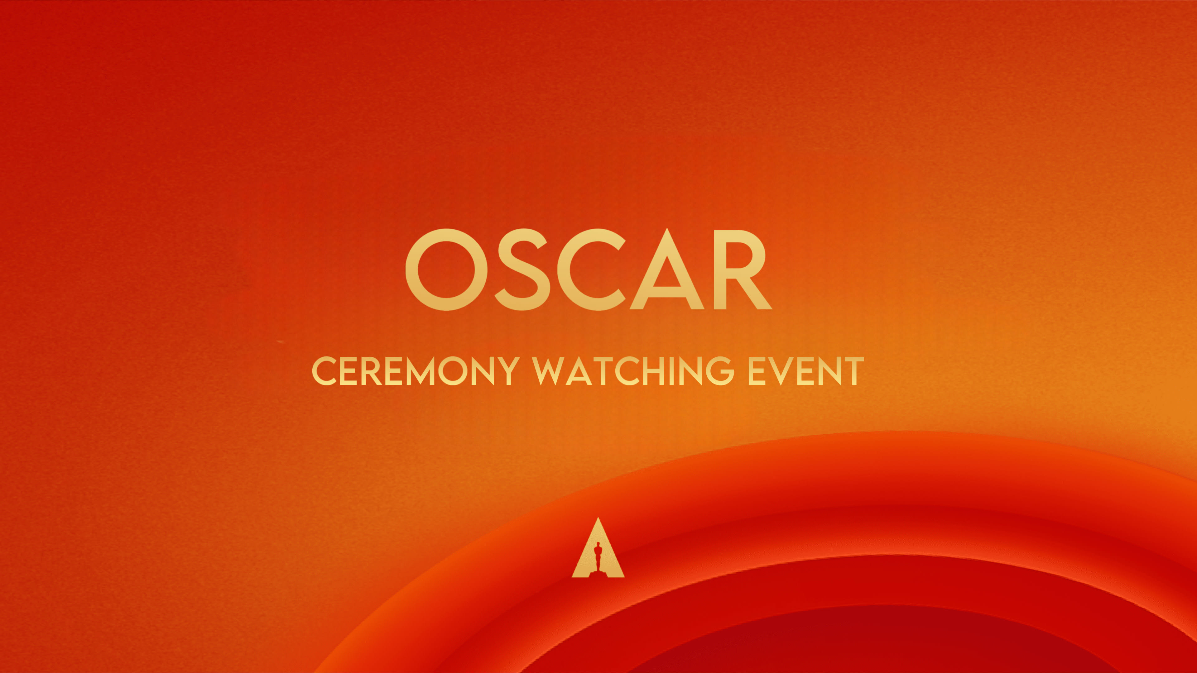 Oscar Ceremony Viewing Event