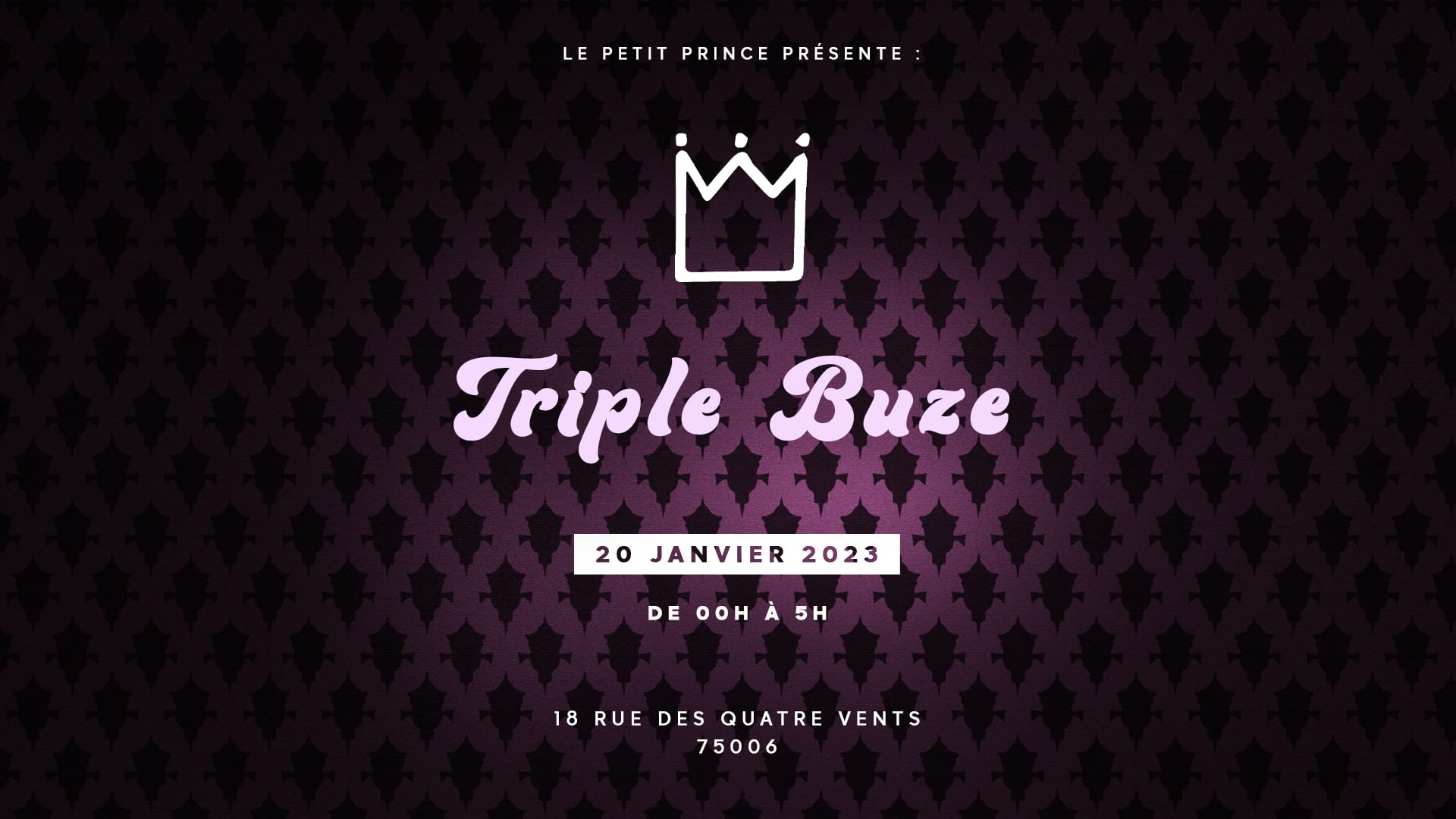 Le Petit Prince Présente : Triple Buze