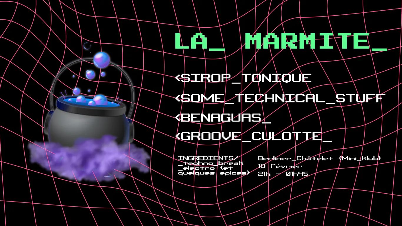La Marmite - Club Soda Invite Groove Culotte