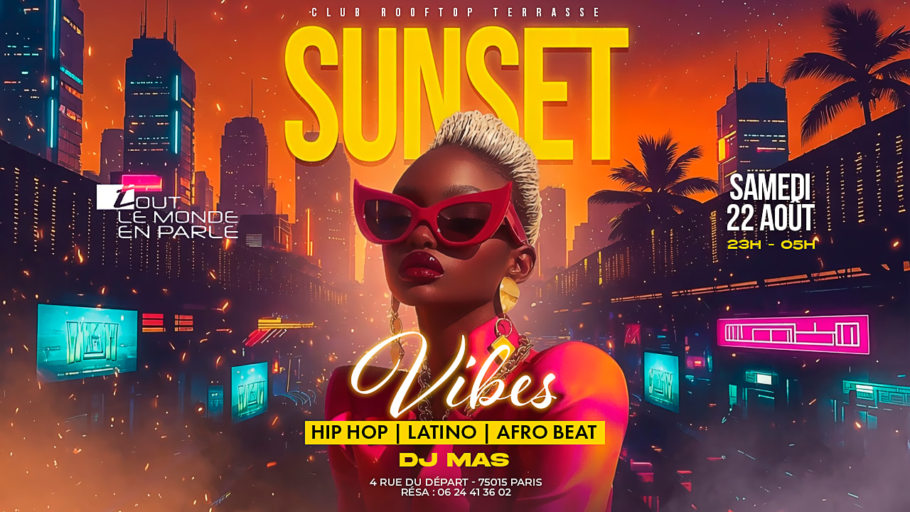 Sunset Vibes Club & Open Air , Hiphop ,Afrobeat , Latino
