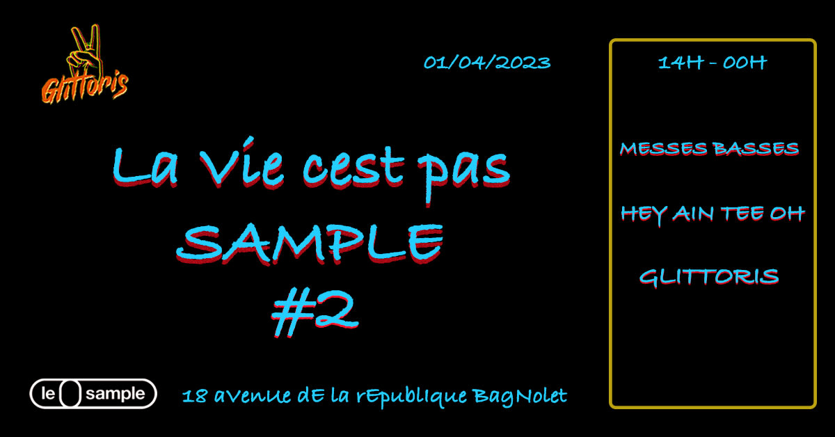 La Vie C'est Pas Sample #2