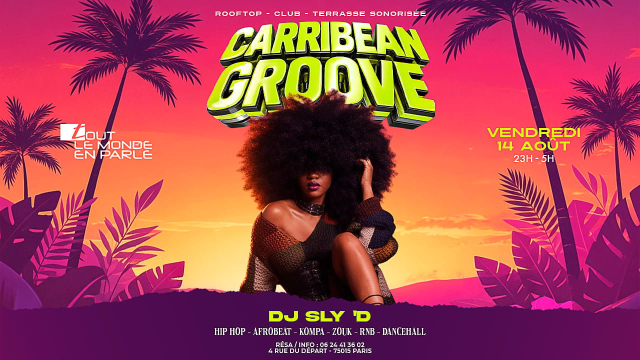 Soiree Caribbean Groove ,Club Terrasse Hiphop Afrobeat