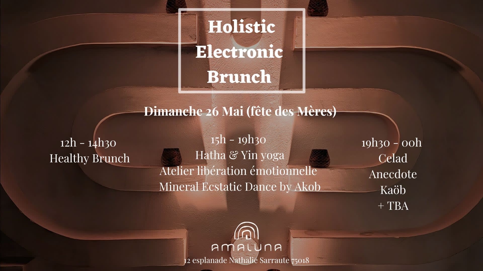 Holistic Electronic Brunch #2 : Gracias Madre