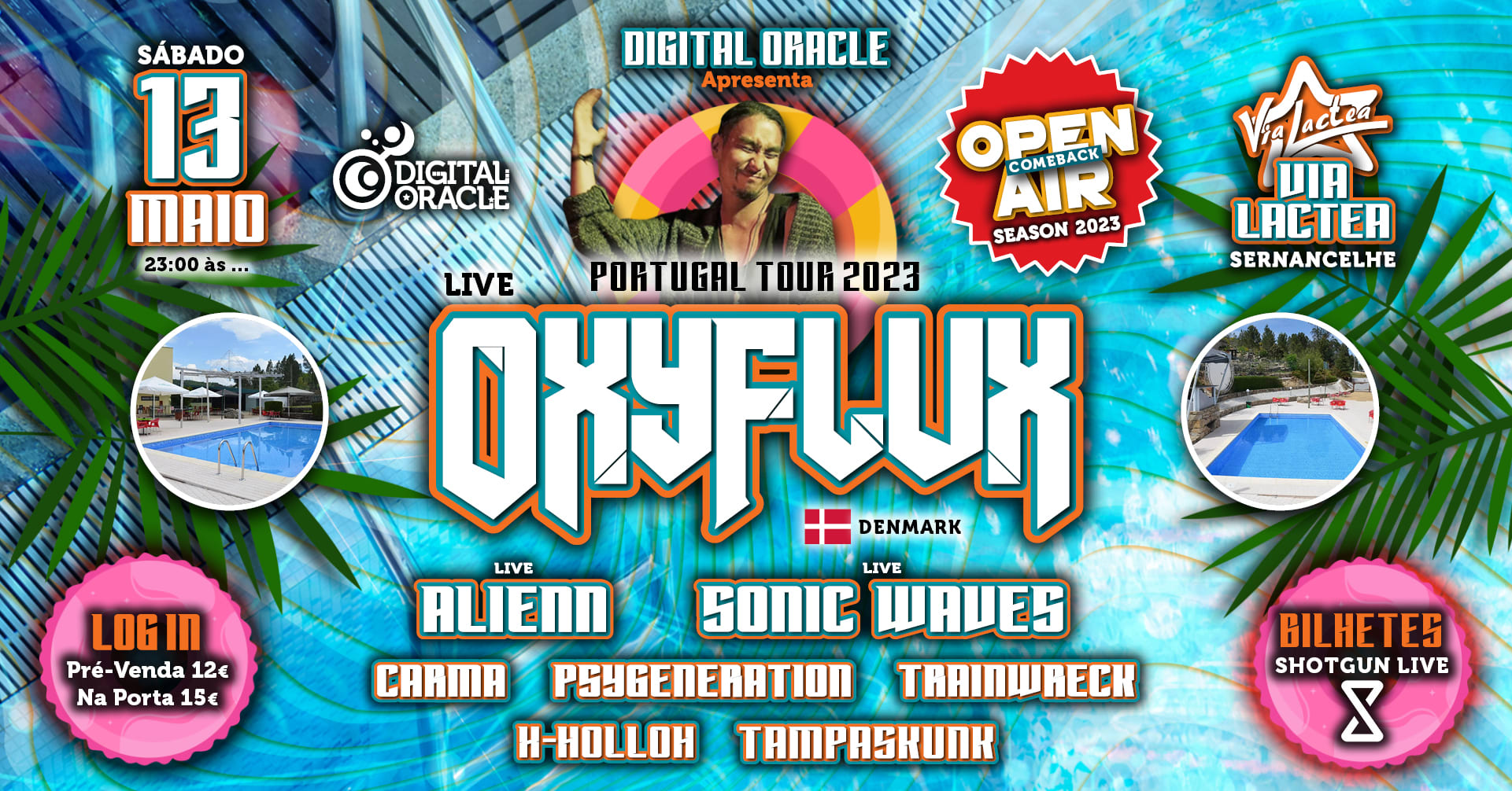 Oxyflux, Alienn & Sonic Waves .Open Air @ Via Lactea
