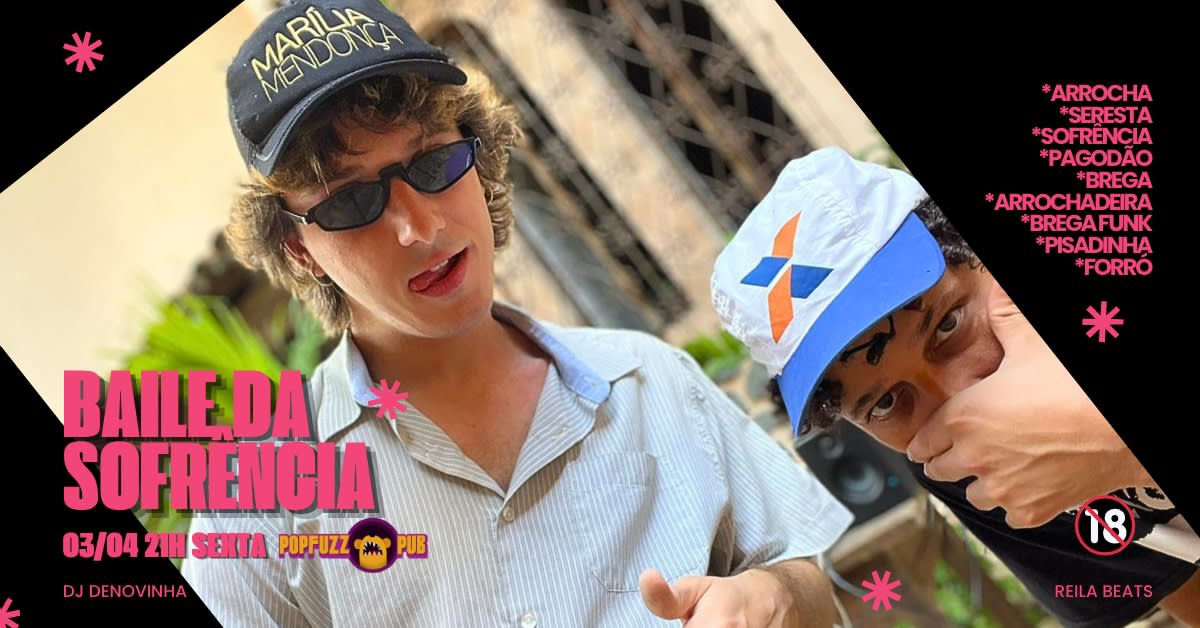 Baile Da Sofrência: Dj Denovinha & Reila Beats (Ba)