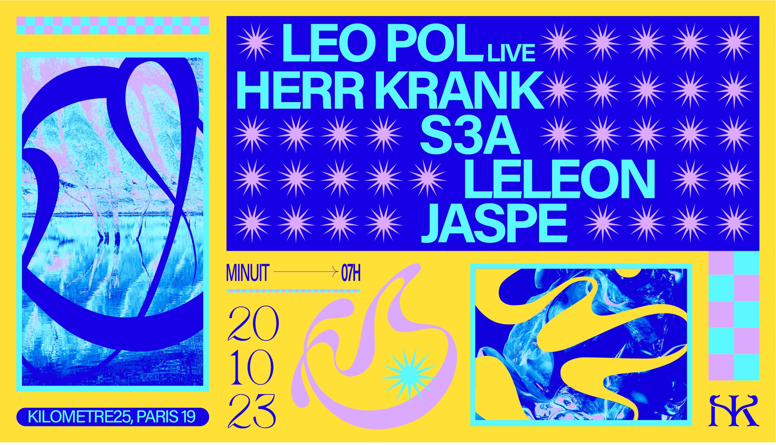 Newtrack X Km25 : Leo Pol, Herr Krank, S3a, Leleon, Jaspe