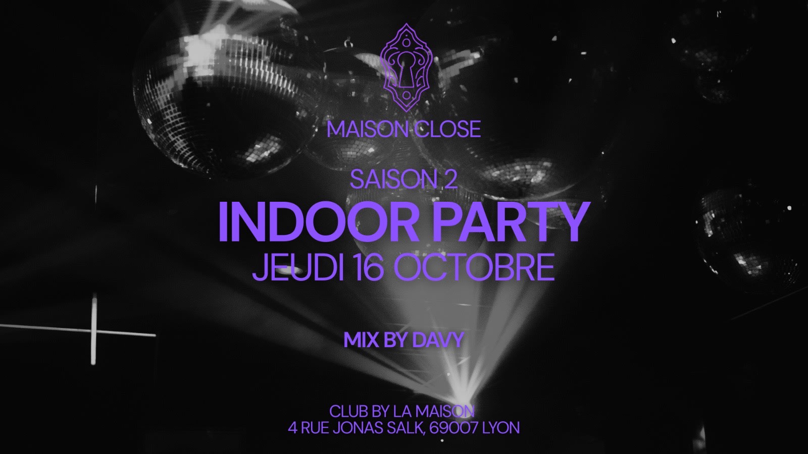 Maison Close - Jeudi 16 Octobre