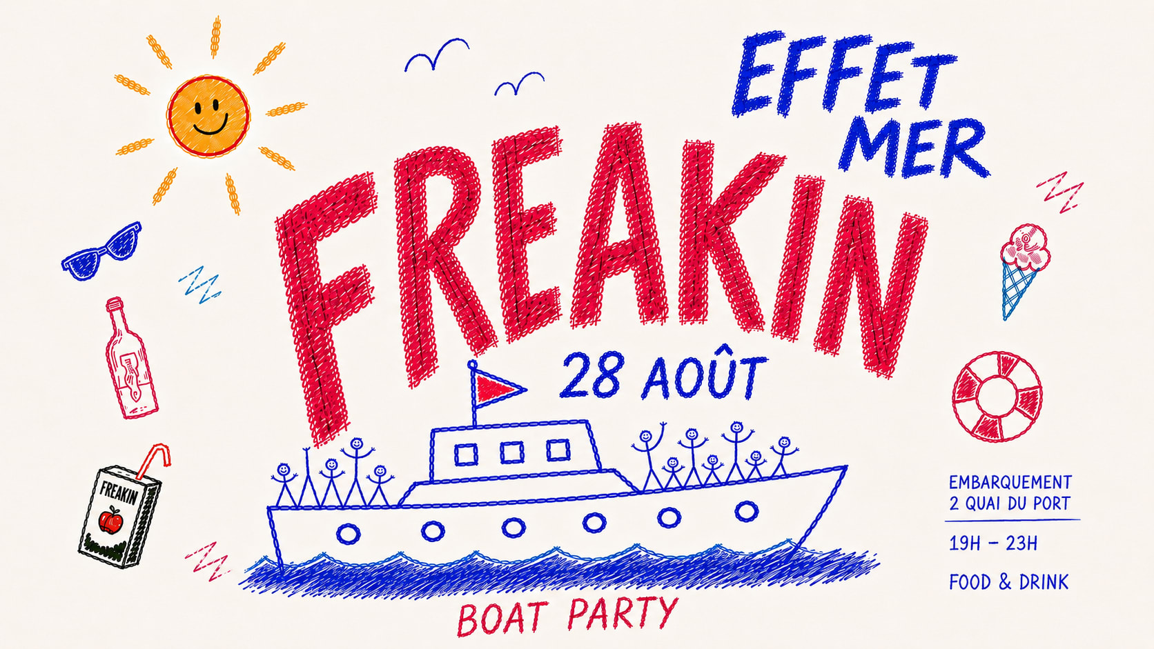 Boat Party Effet Mer Freakin'