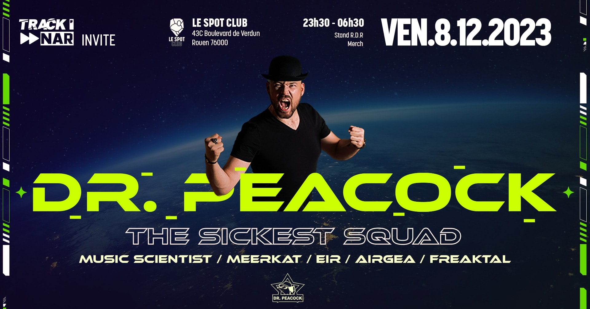 Dr. Peacock | The Sickest Squad | Airgea | Track'nar Crew