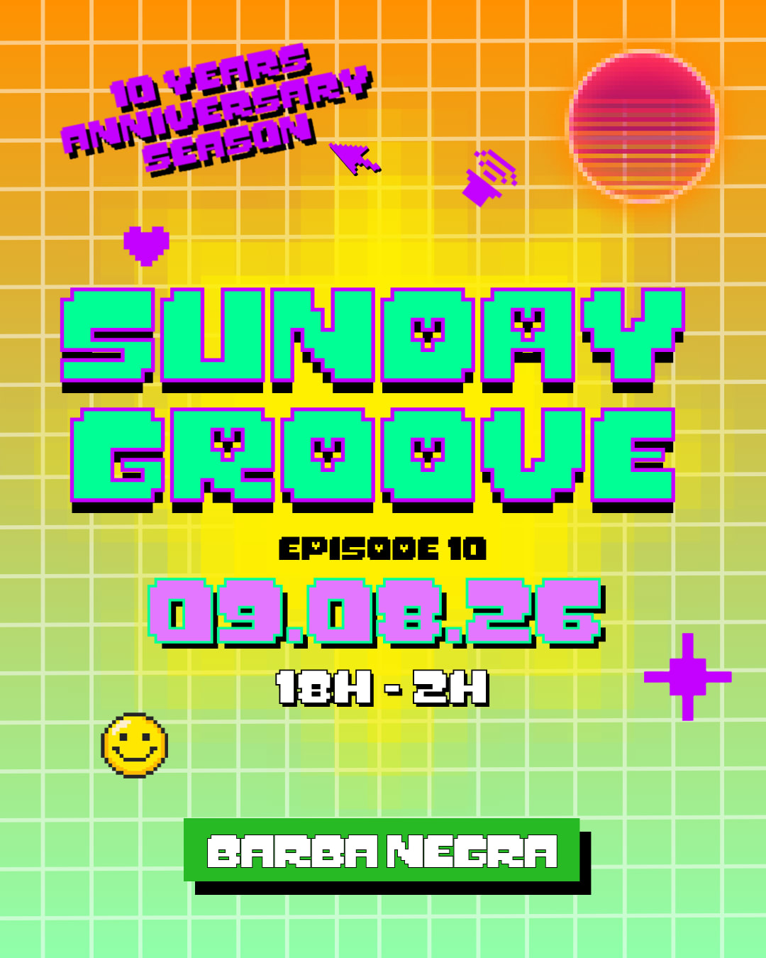Sunday Groove - Ep.10 - 09.08.26
