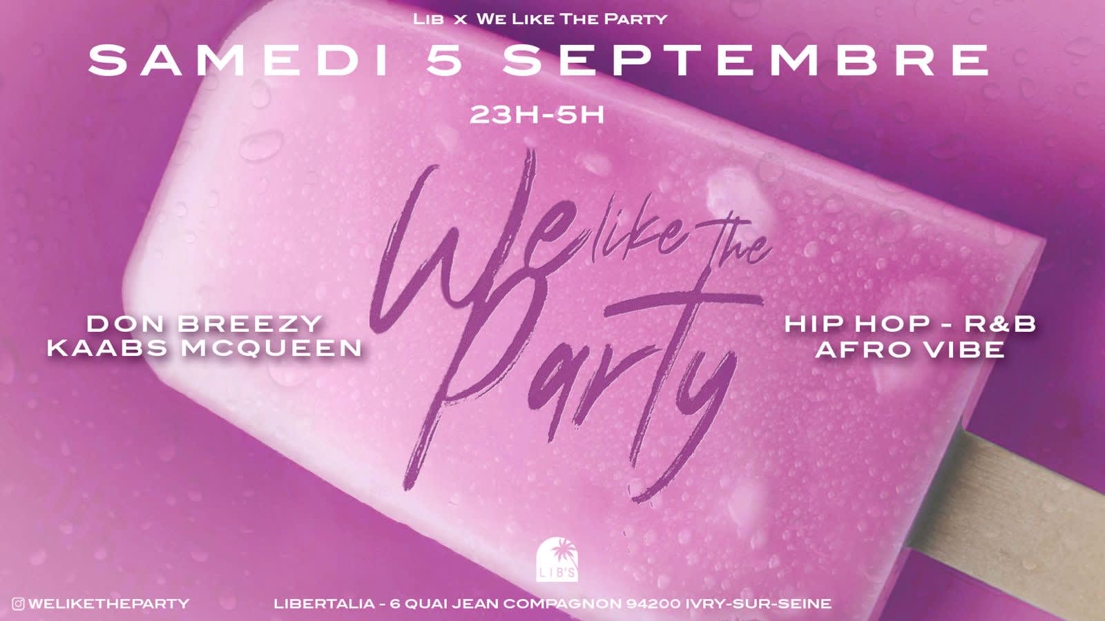 We Like The Party • Samedi 5 Septembre