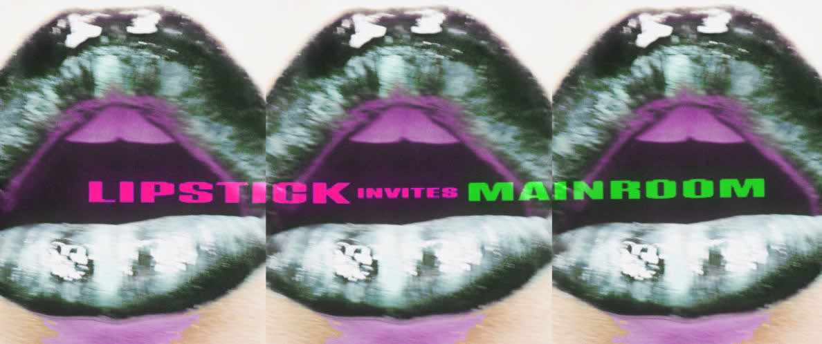 Lipstick Invites Mainroom At Les Souffleuses