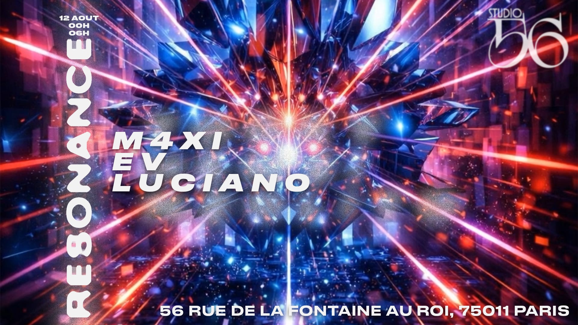Resonance W/ M4xi , Ev , Luciano