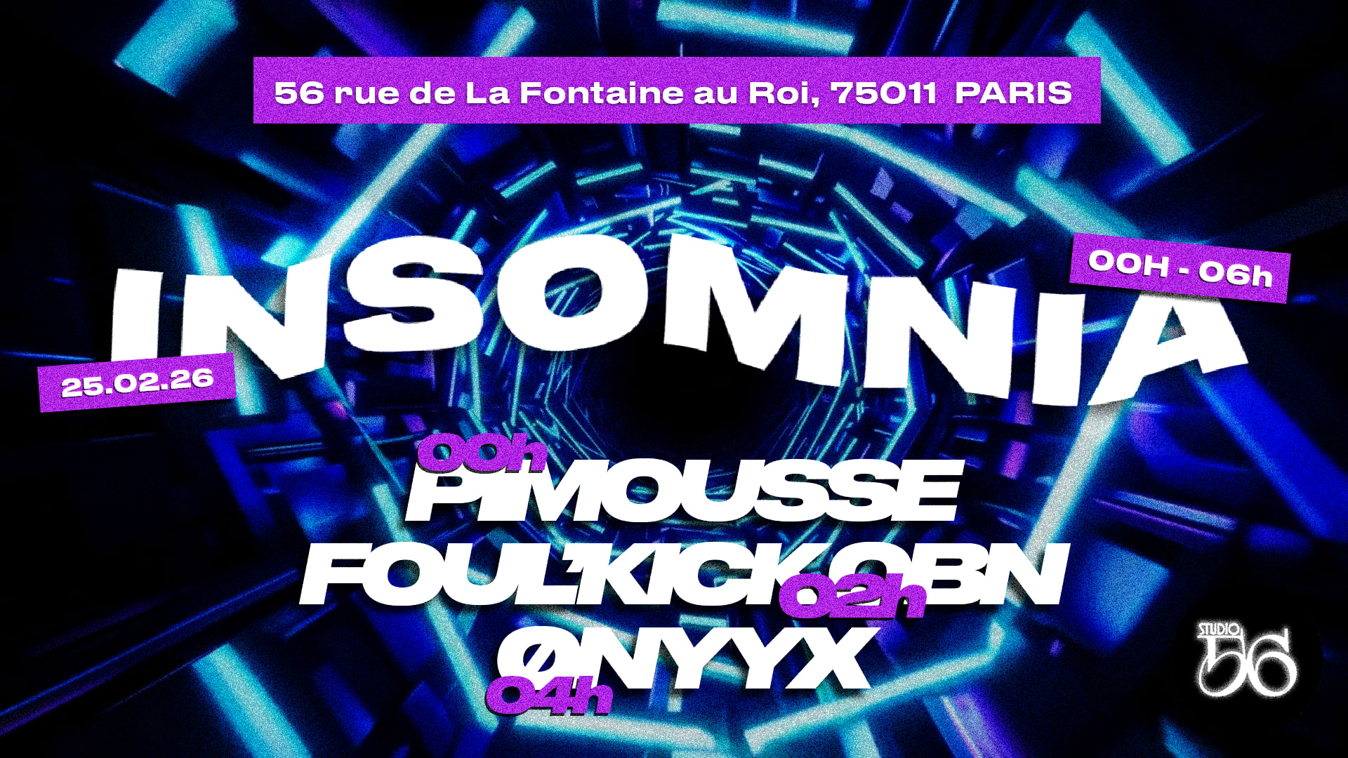 Insomnia W/ Pimousse, Foul’Kick’Obn, Ønyyx