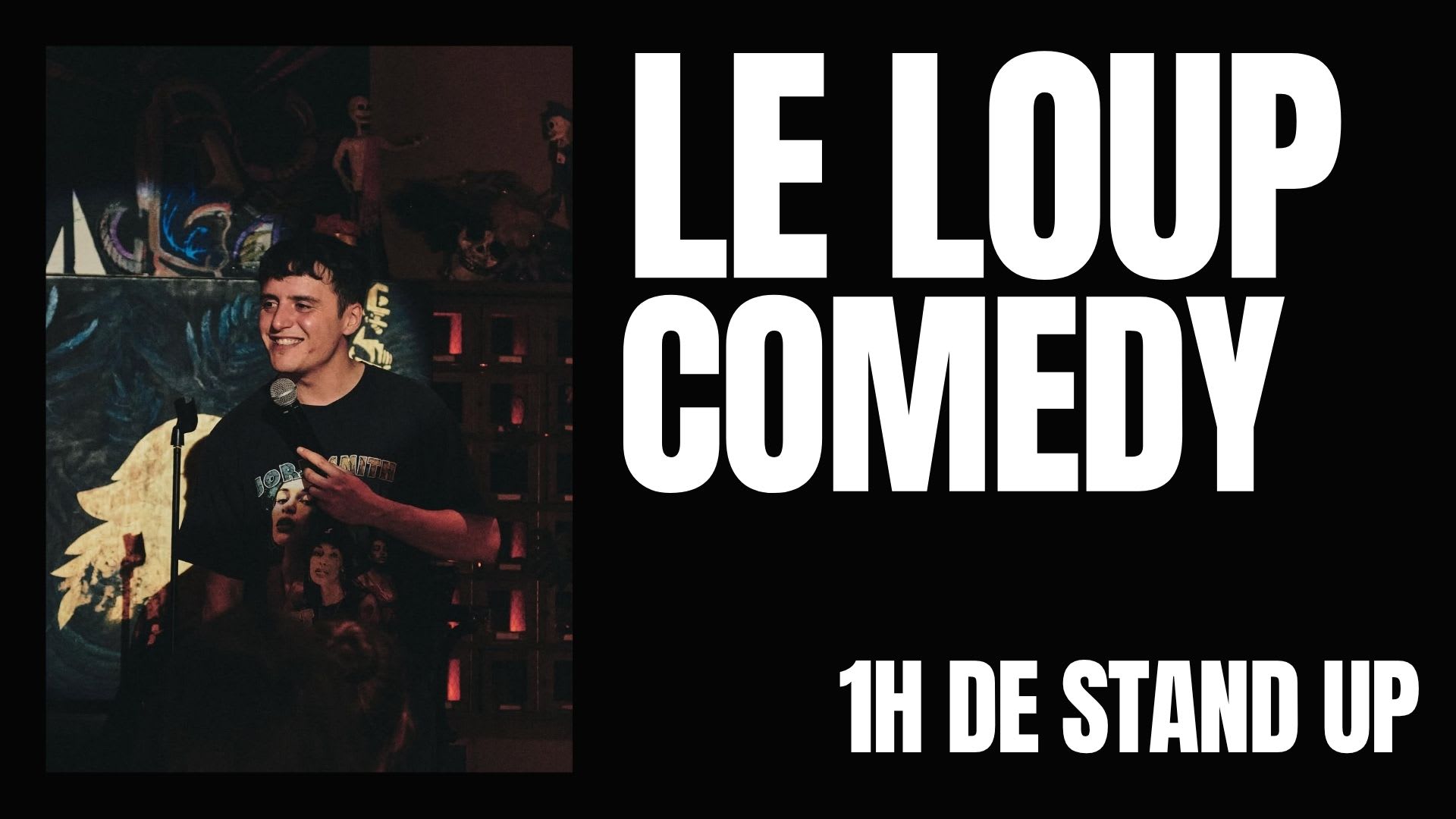 Le Loup Comedy Club 16/05 - 19h00 (Stand Up)