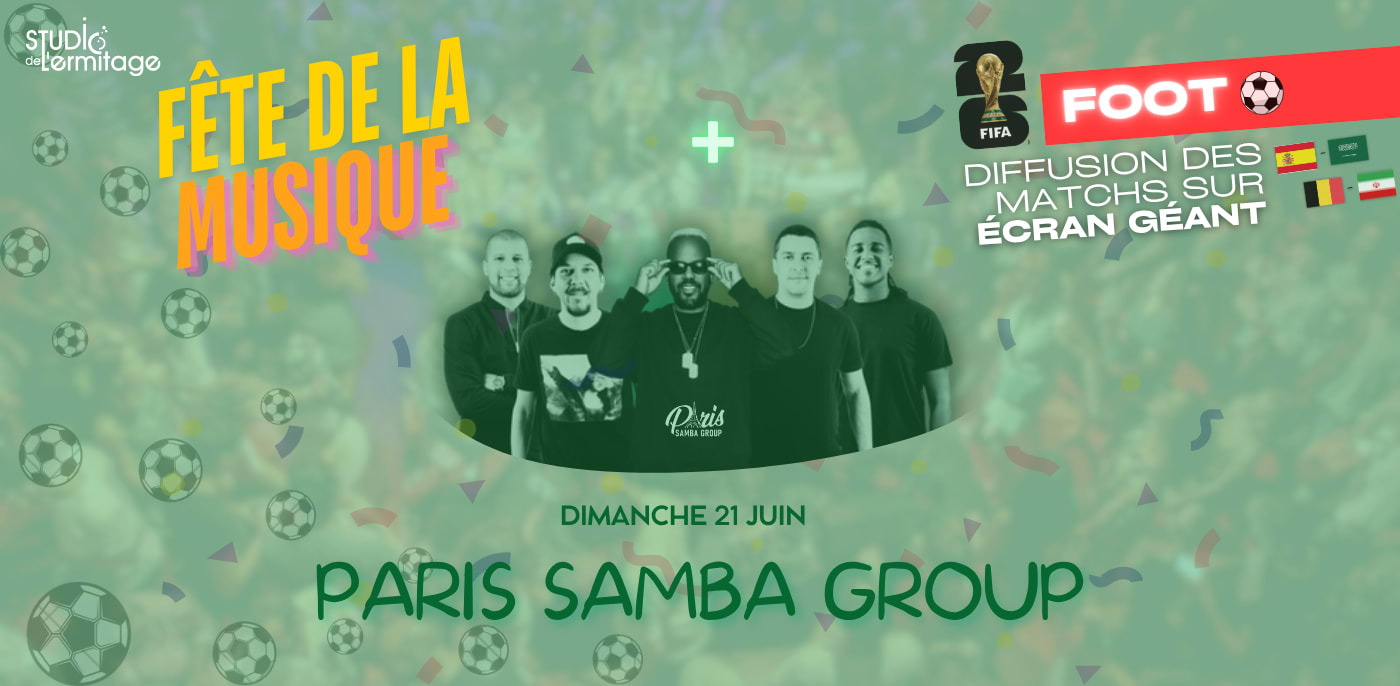 [Fête De La Musique] Roda De Samba & Musique Live