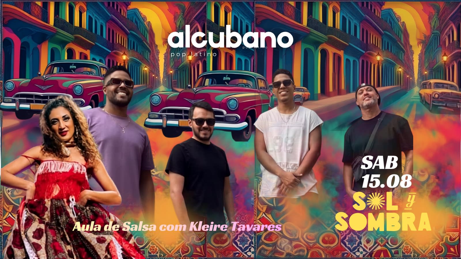 Alôcubano + Aula De Salsa Com Kleire Tavares - No Sys13