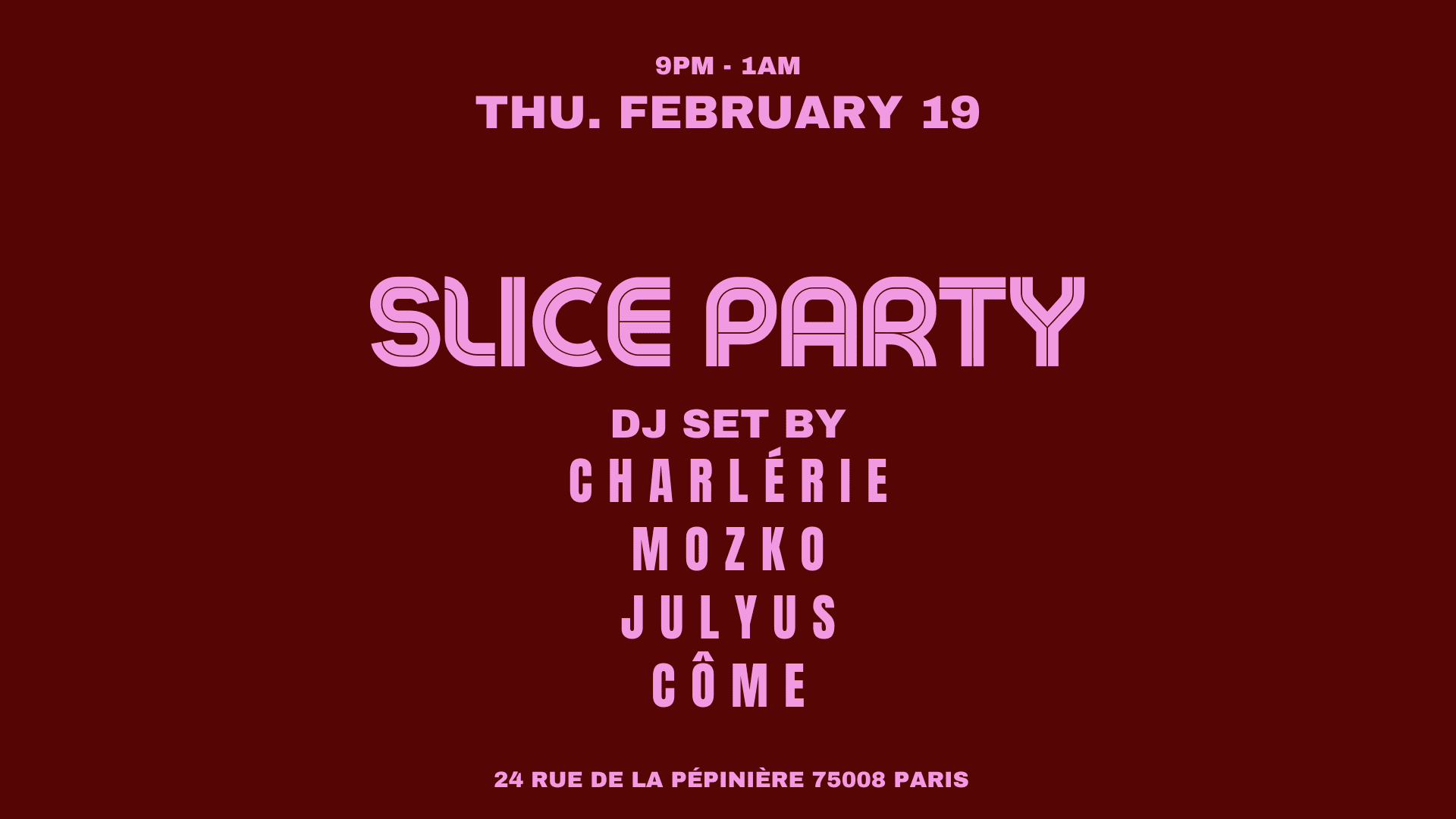 Côme & Friends@Slice Pizza Club