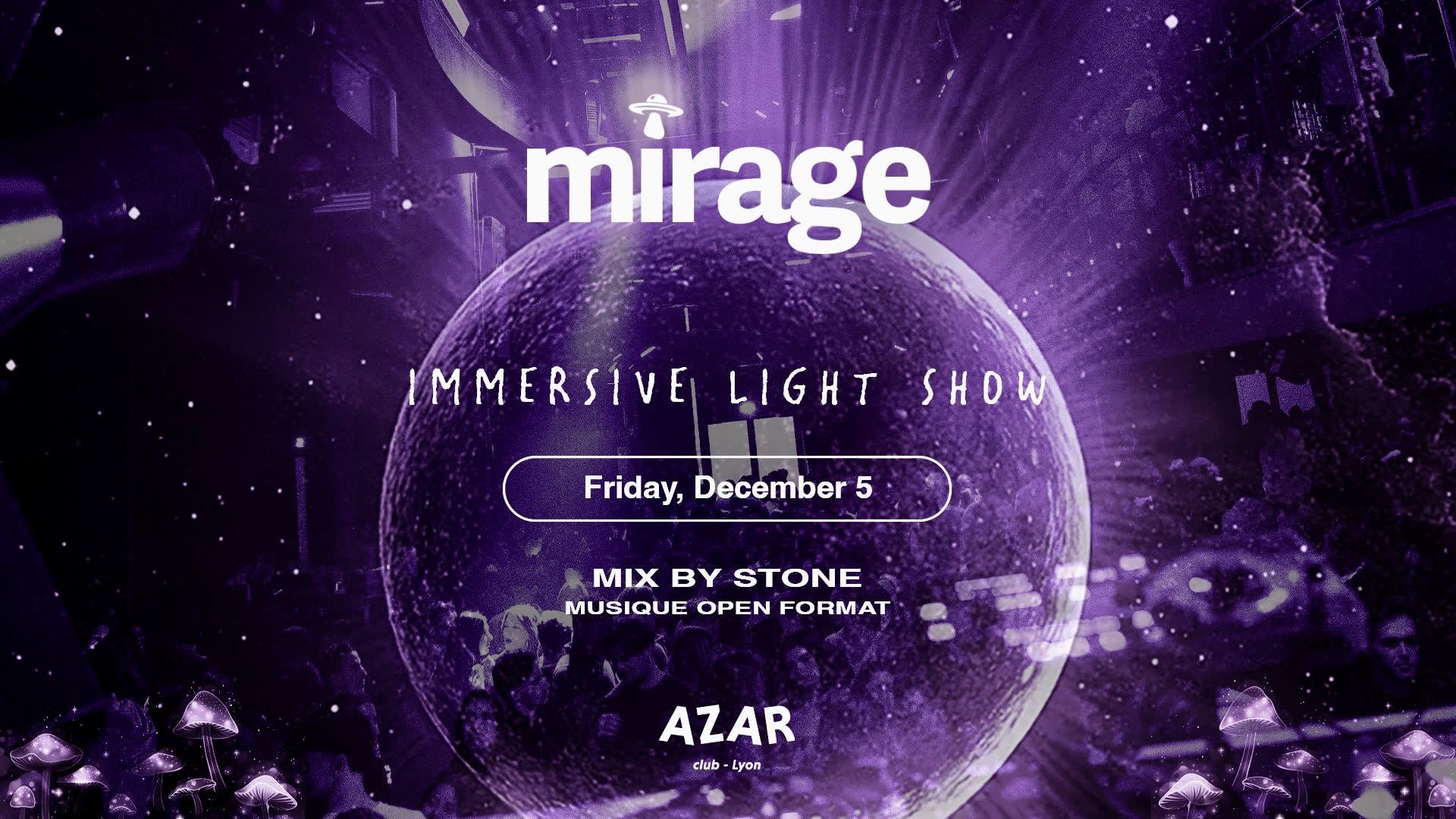 Mirage - Vendredi 5 Décembre - Azar Club