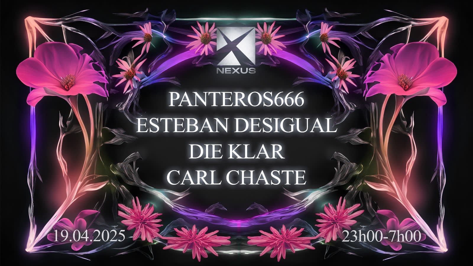 Nexus : Panteros666 | Esteban Desigual | Die Klar & More