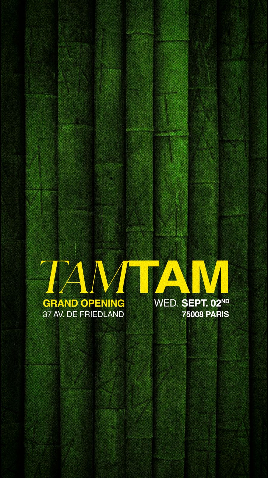 Grand Opening Tam Tam - Mercredi 2 Septembre