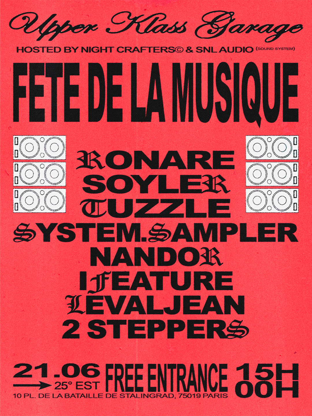 Fête De La Musique - Upper Klass Garage