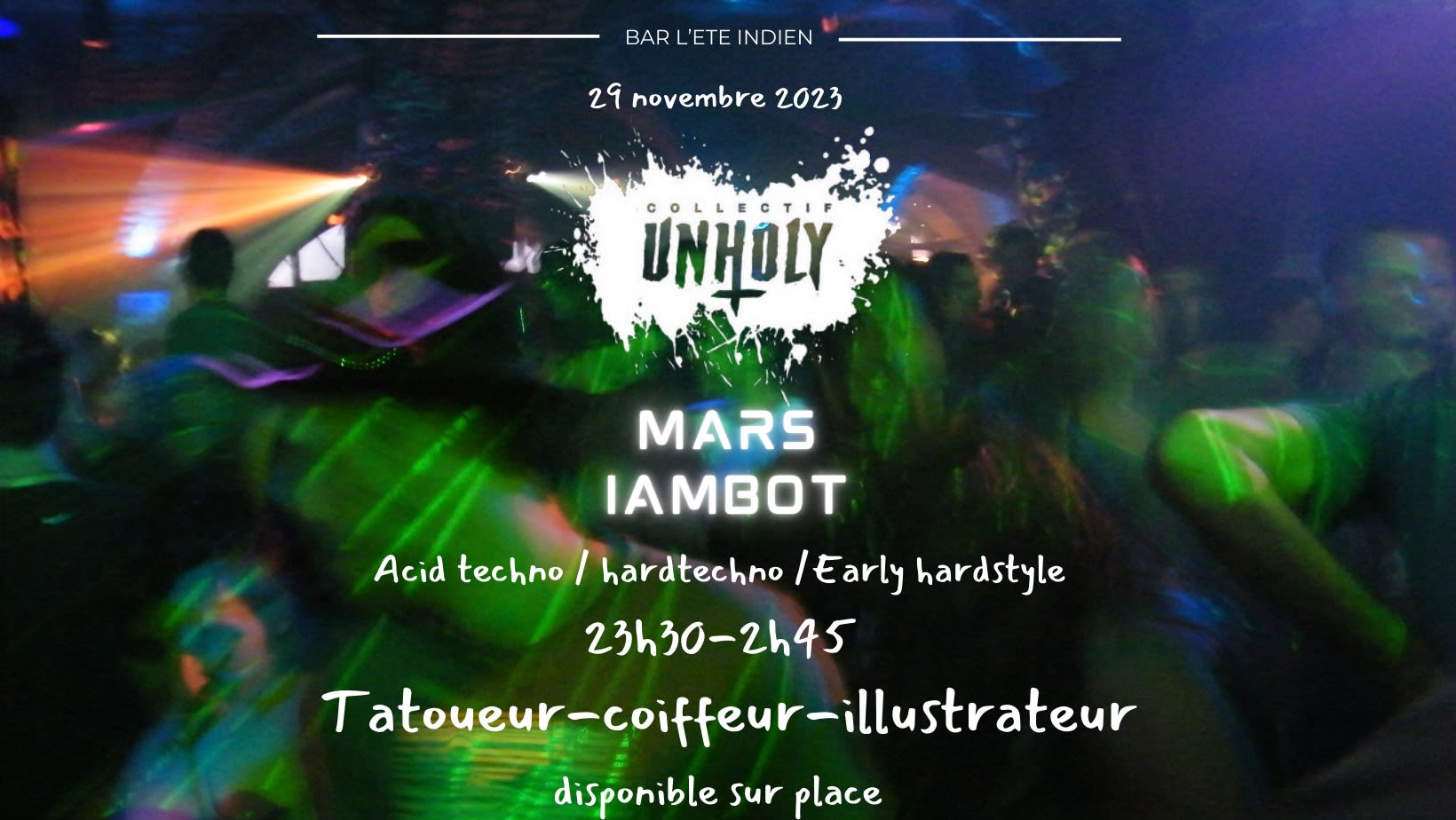 Unholy / Dj Set + Guest Artistes