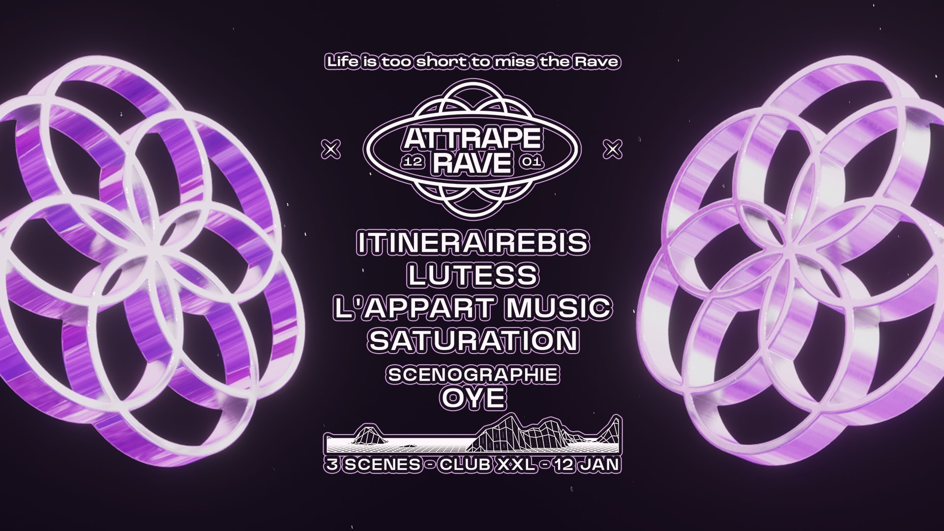 Attrape Rave - 3 Scènes (Xxl)