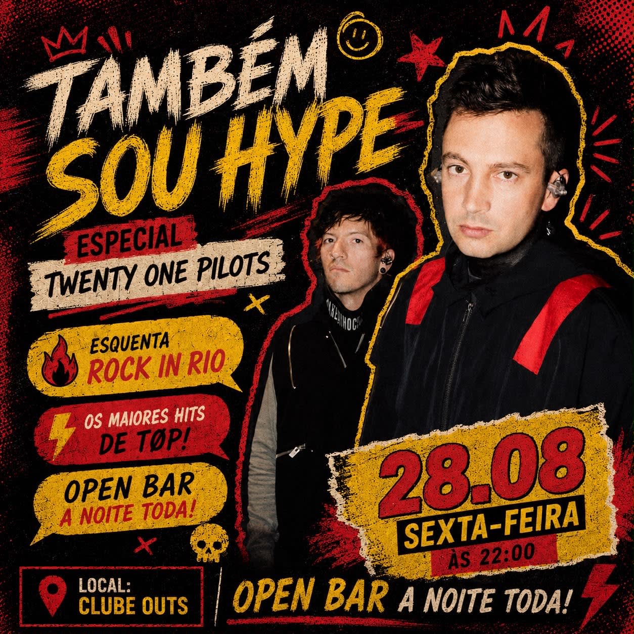 Também Sou Hype | Open Bar | 28.08