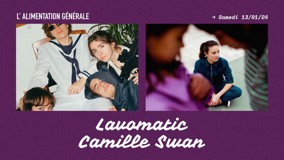 Lavomatic + Camille Swan