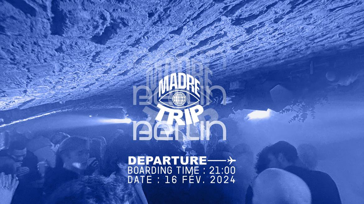 Madre Trip #2 : Berlin