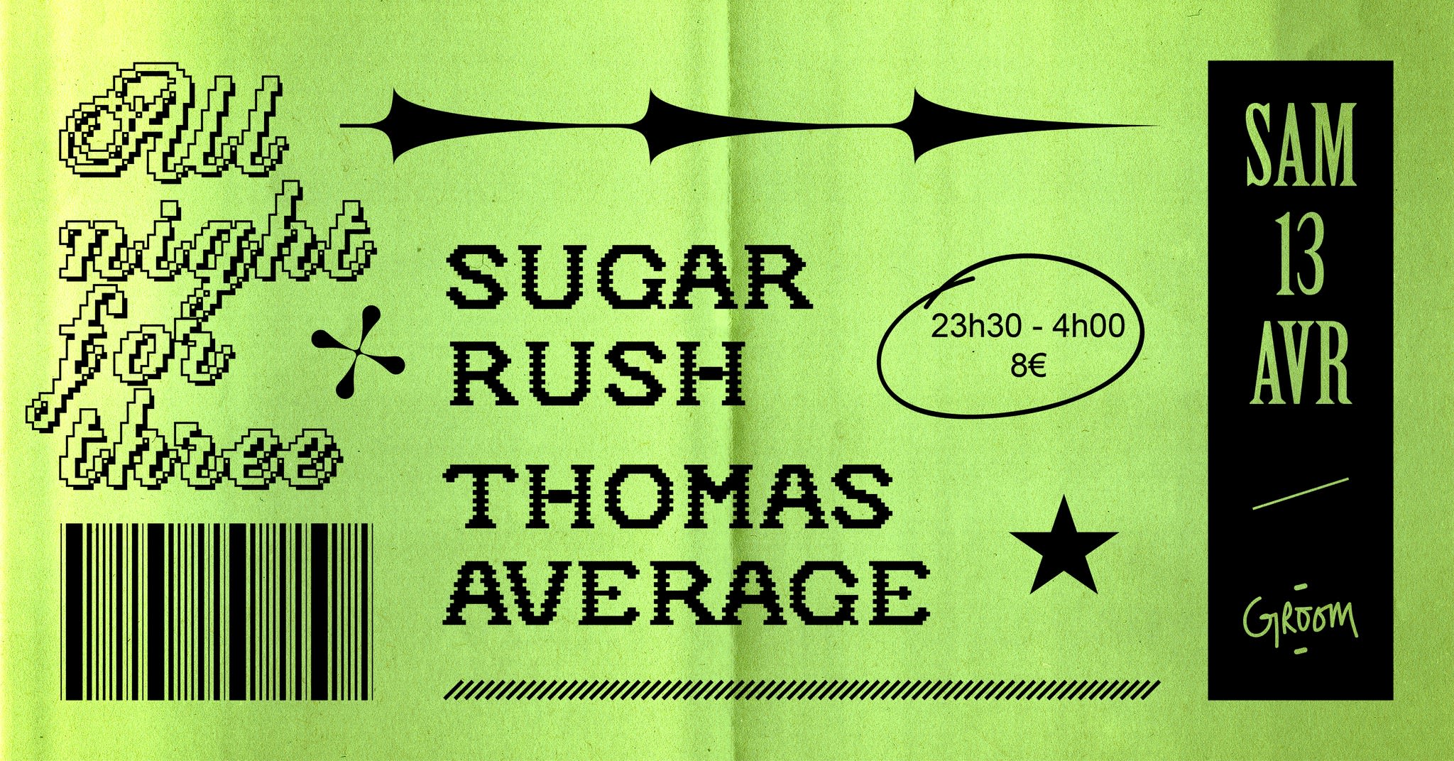 All Night Long W/ Sugar Rush & Thomas Average