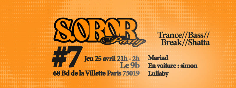 S.Oror Party #7 @Le 9b