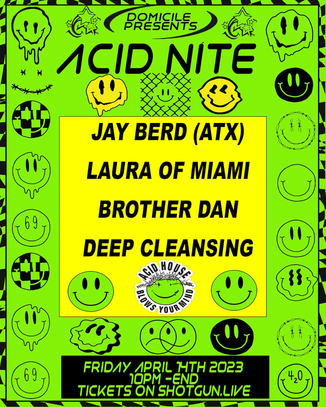 Domicile: Acid Nite