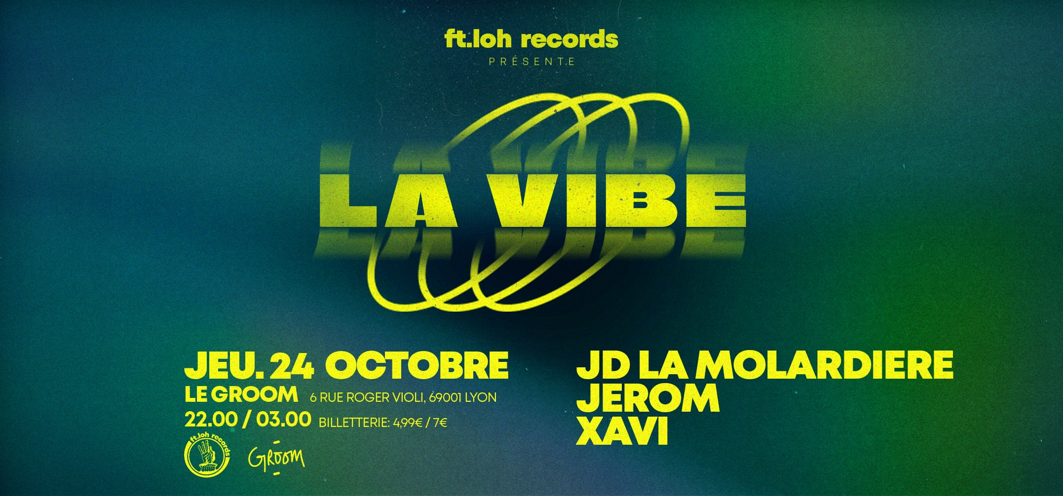 La Vibe / Ft.Loh Records / Jd La Molardiere, Jerom., Xavi