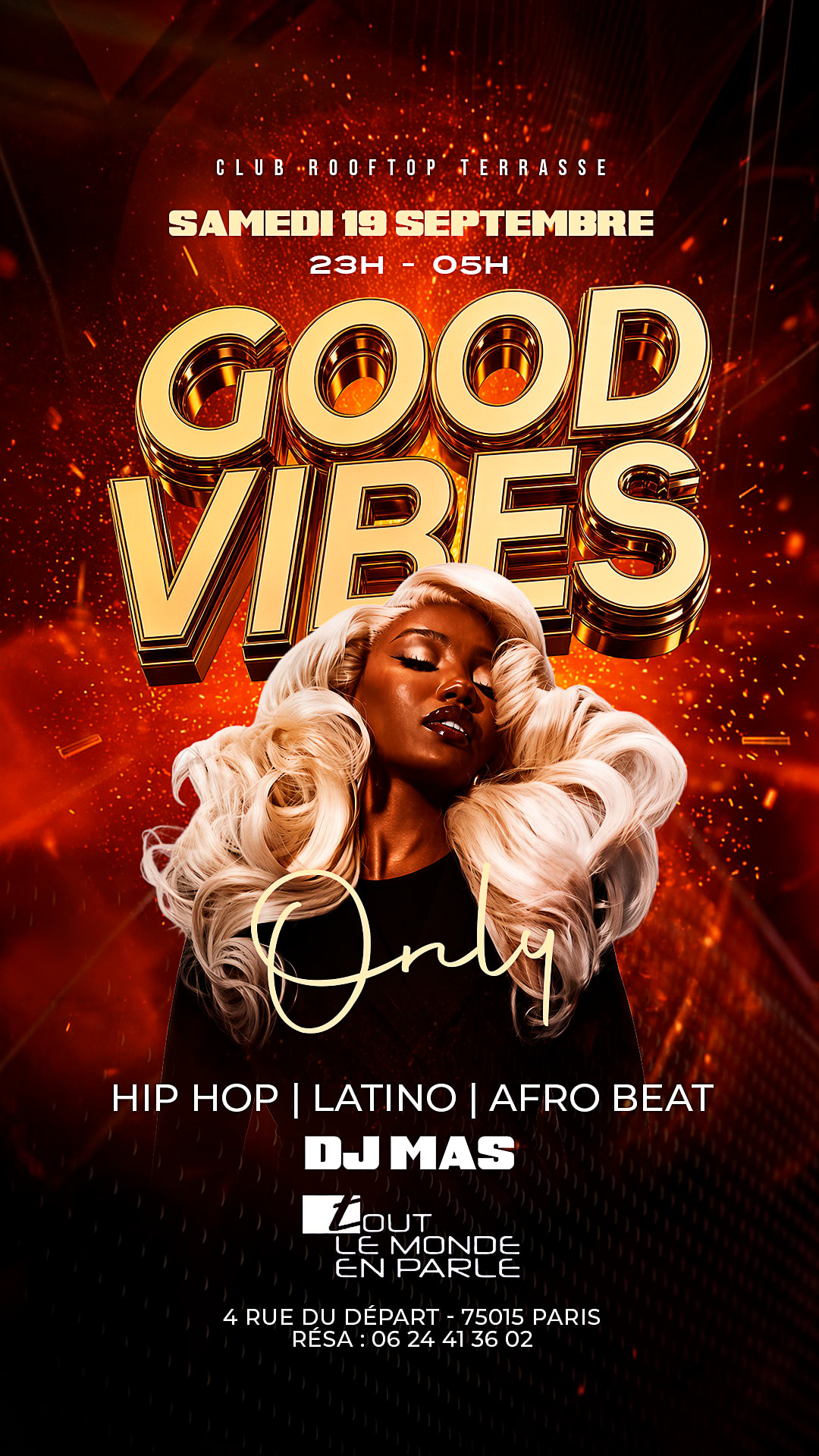 Good Vibes Only Rooftop Club Hiphop Afrobeat, Latino