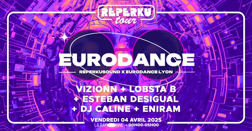 Reperkusound X Eurodance Lyon